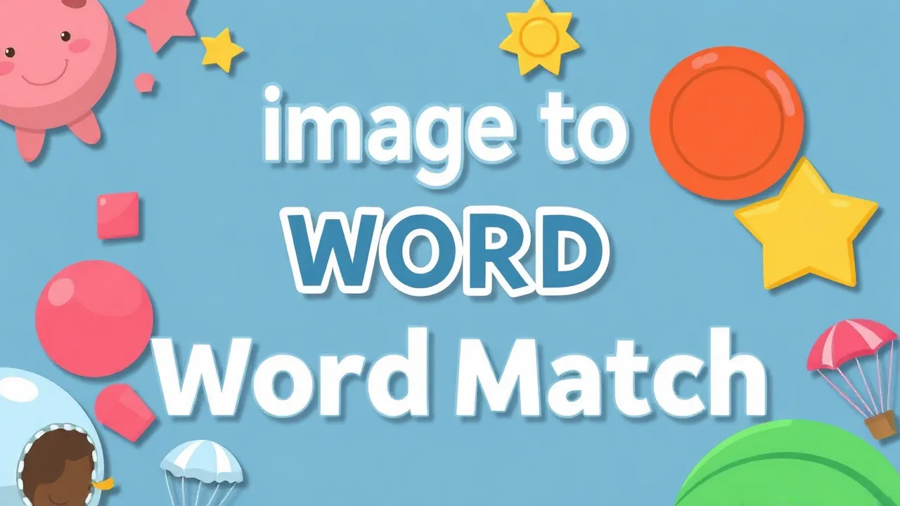 Image to Word Match Game Guide image